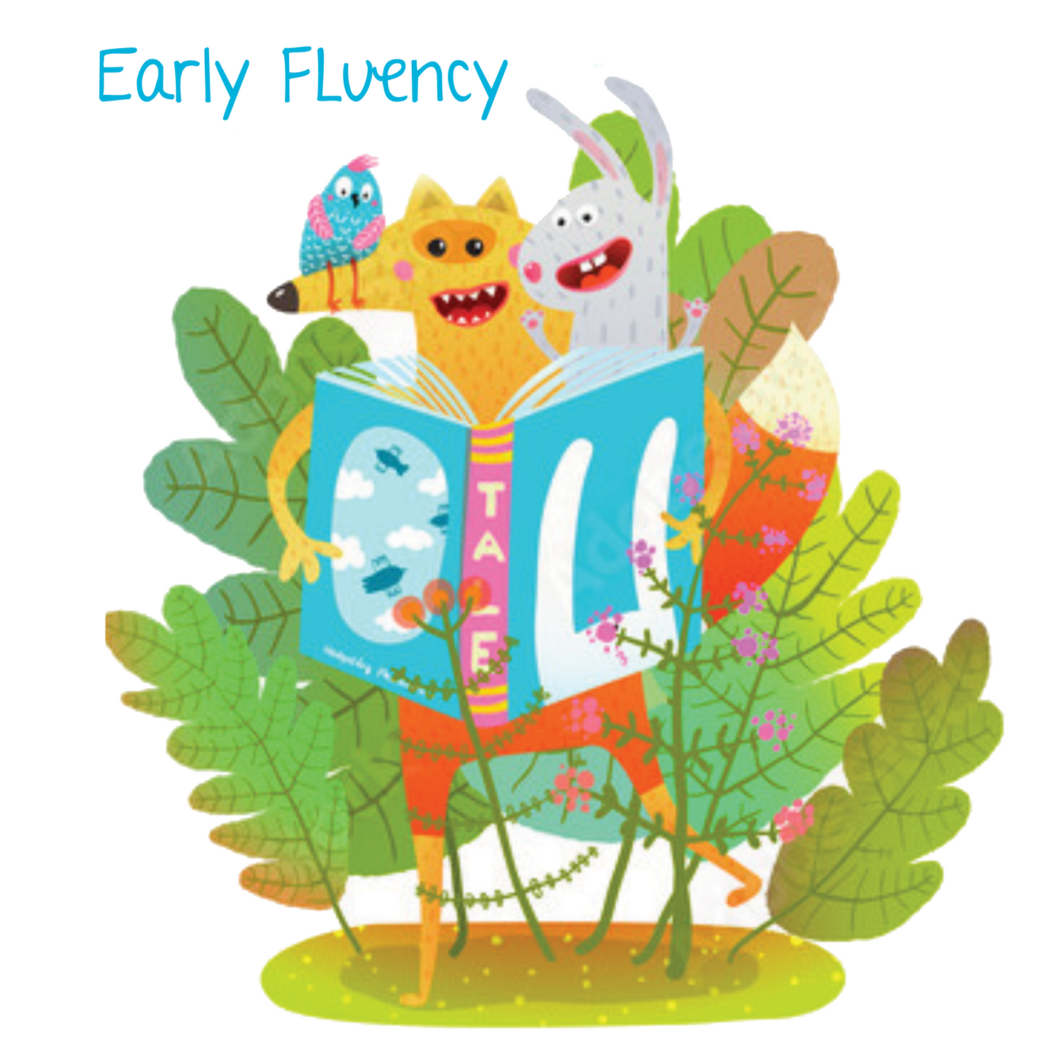 Early fluency