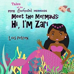 Meet the Mermaids: Hi, I'm Zari