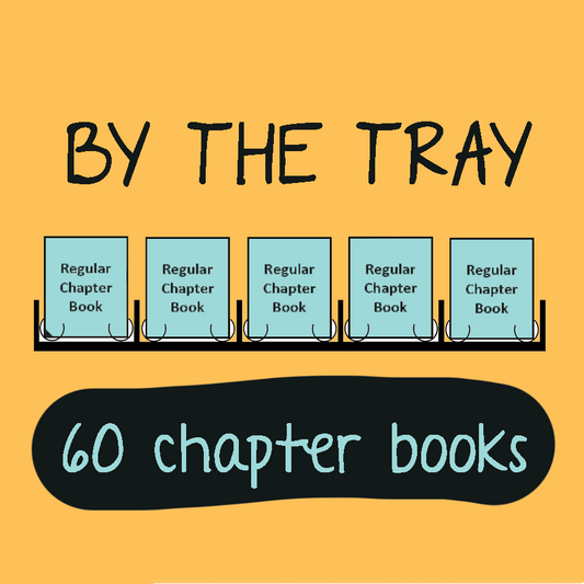 BY THE TRAY: 60 chapter books (GVG default option)