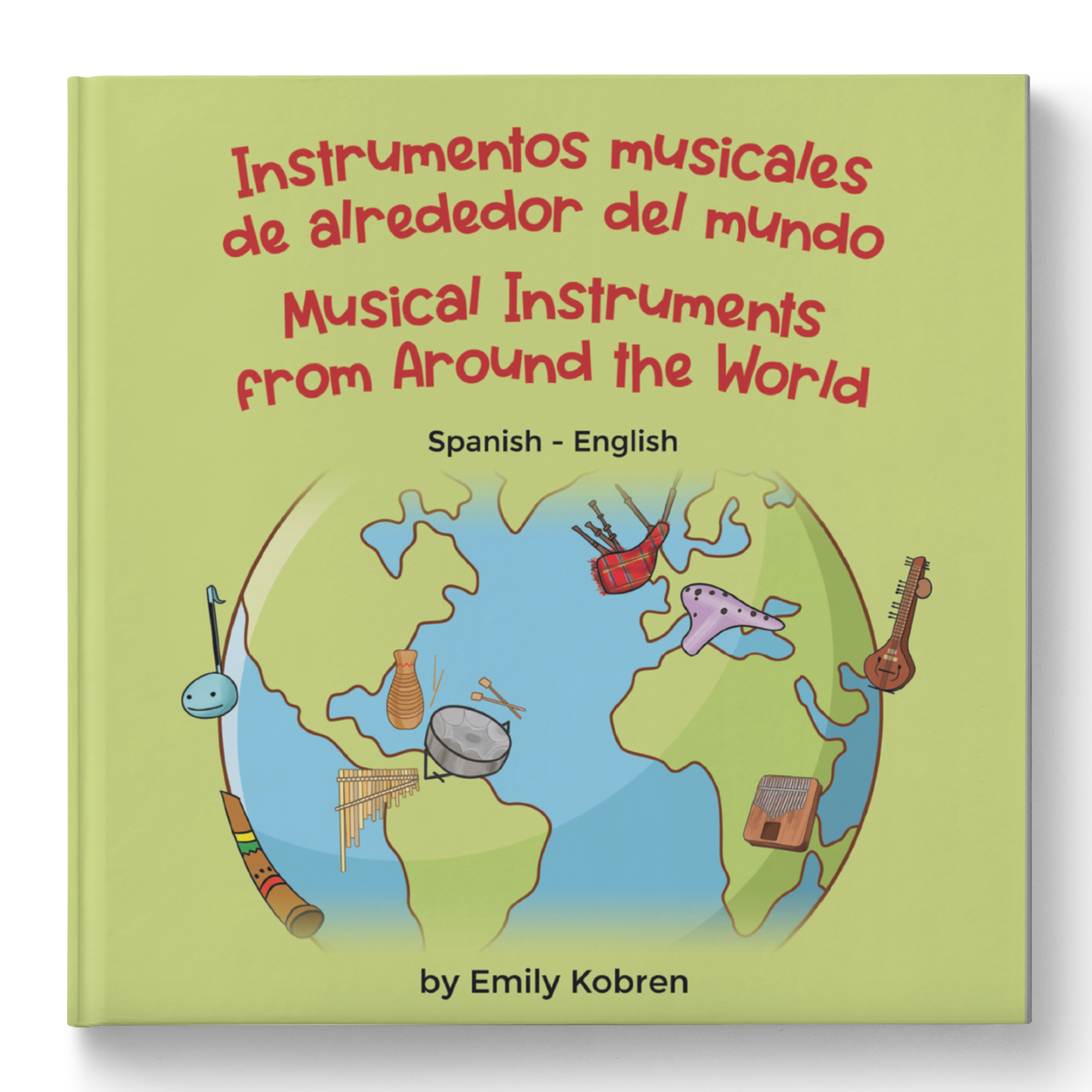 Spain Insterments Musical Instruments from Around the World (Spanish-English) – Random ...