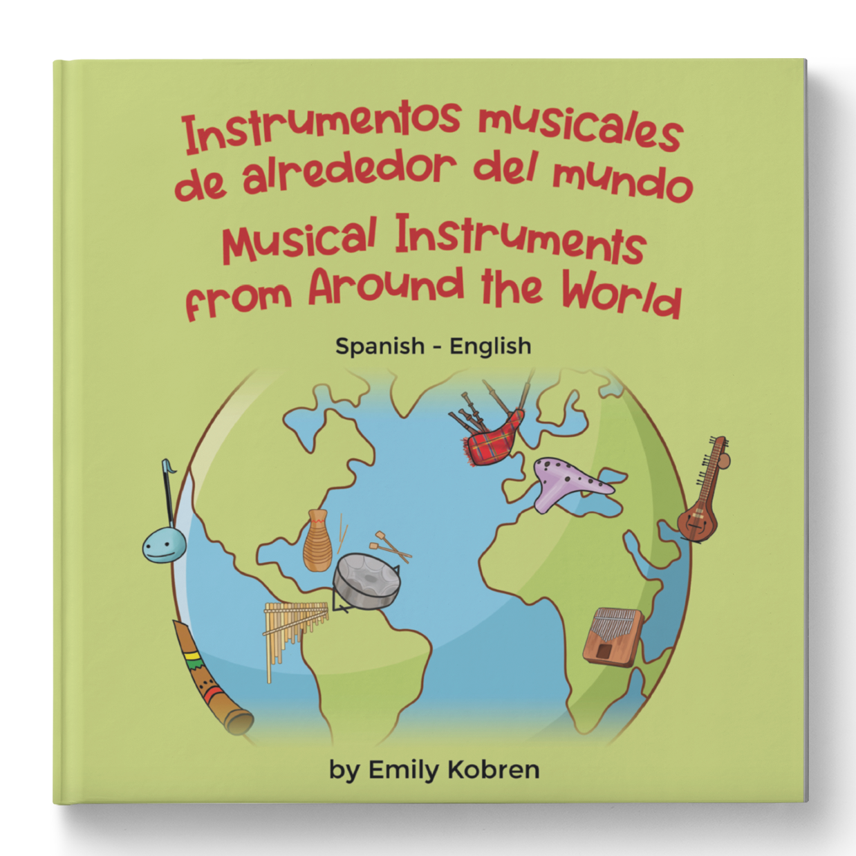 Musical Instruments from Around the World (Spanish-English)