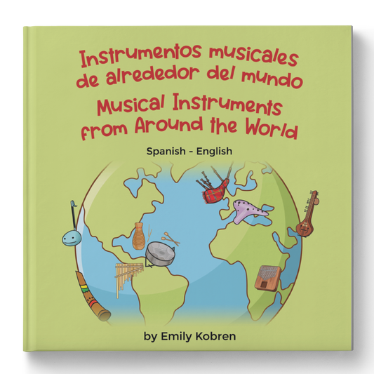 Musical Instruments from Around the World (Spanish-English)