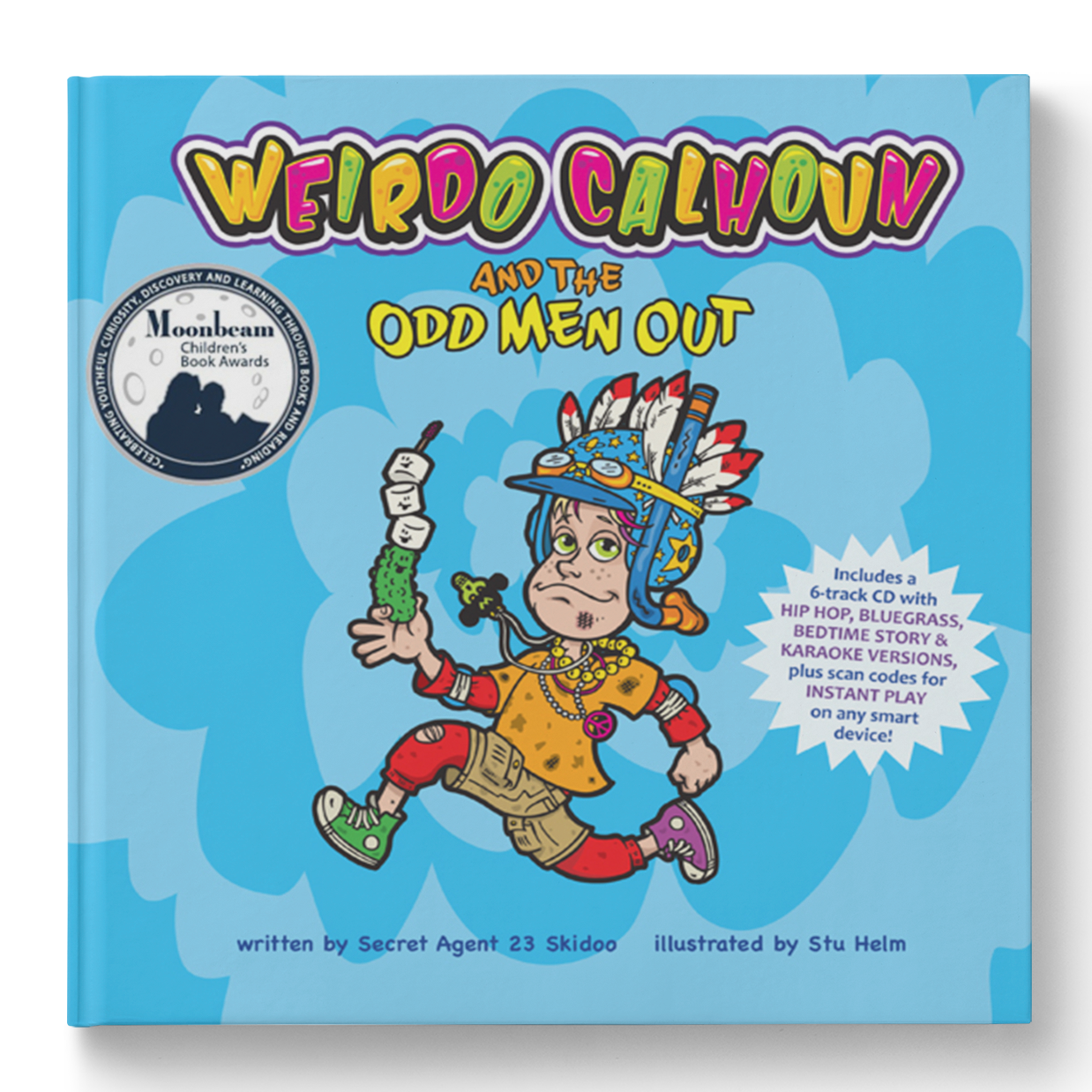 Weirdo Calhoun and the Odd Men Out (Book, CD & Instant Download)